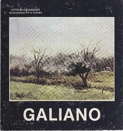 Mostra antologica di Galiano - Eugenio Galiano - copertina