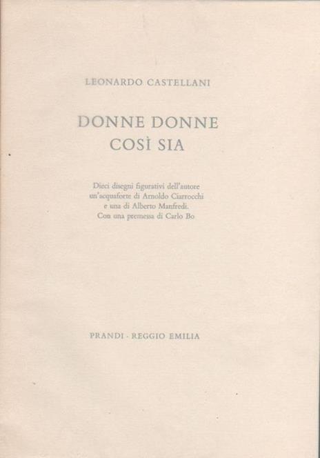 Donne donne così sia - Leonardo Castellani - 2
