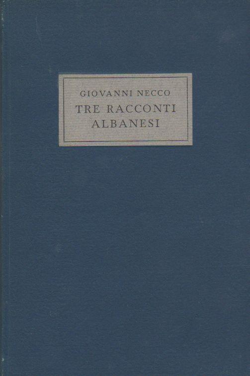 Tre racconti albanesi