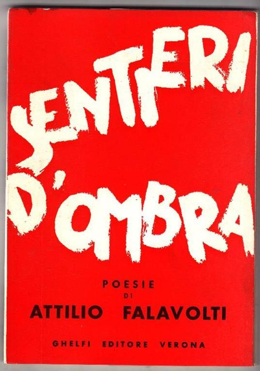 Sentieri d'ombra - Attilio Falavolti - copertina