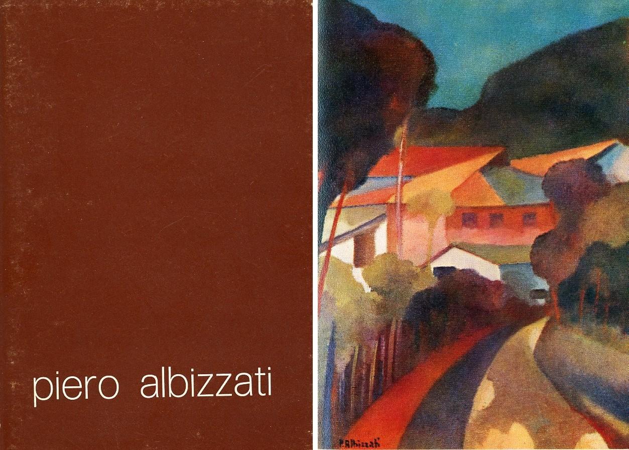 Piero Albizzati. Dipinti dal 1972 al 1978