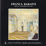 Franca Baratti. Mostra antologica 1970-1990
