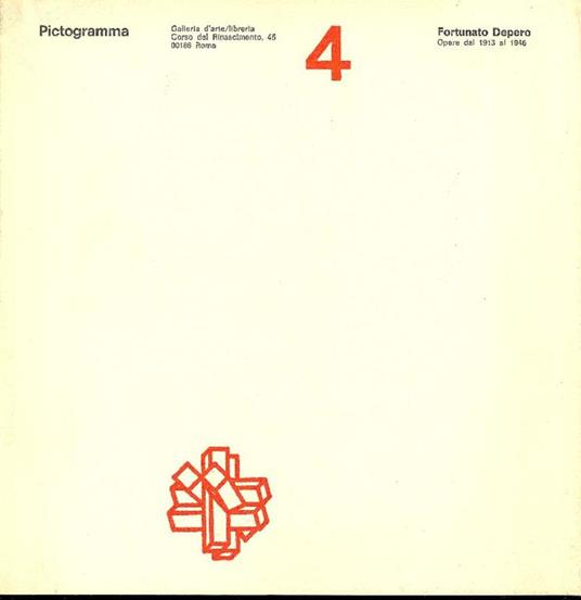 Fortunato Depero Opere dal 1913 al 1946 - Fortunato Depero - copertina