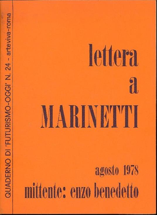 Lettera a Marinetti - Enzo Benedetto - copertina