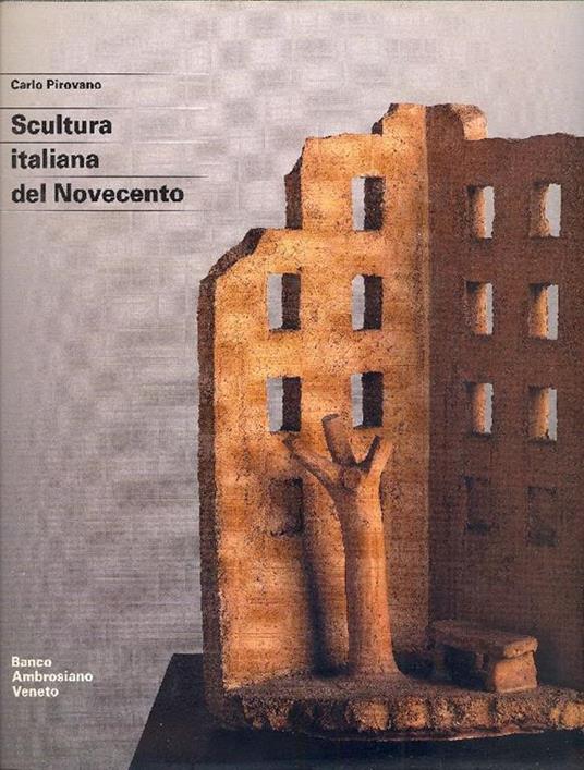 Scultura italiana del Novecento - Carlo Pirovano - copertina