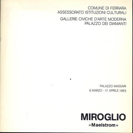 Miroglio ''Maelstrom'' - Valerio Miroglio - copertina