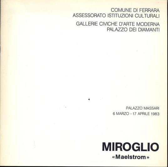 Miroglio ''Maelstrom'' - Valerio Miroglio - copertina