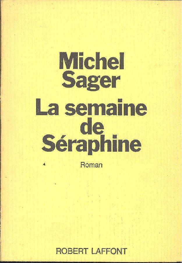 La semaine de Séraphine