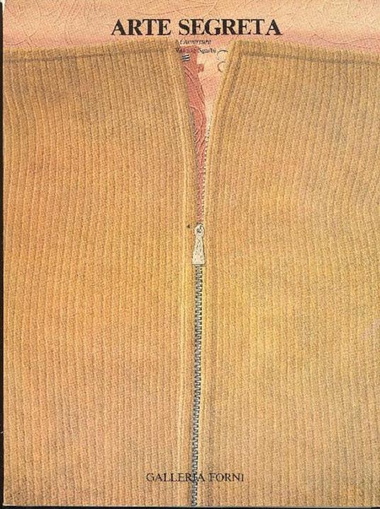 Arte segreta. Ouverture - Vittorio Sgarbi - copertina