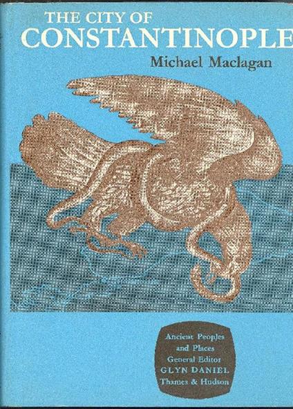 The city of Constantinople - Michael Maclagan - copertina