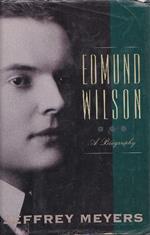Edmund Wilson. A biography