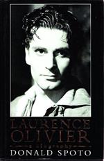 Laurence Olivier. A biography