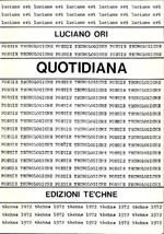 Quotidiana. Poesie tecnologiche 1964-1968