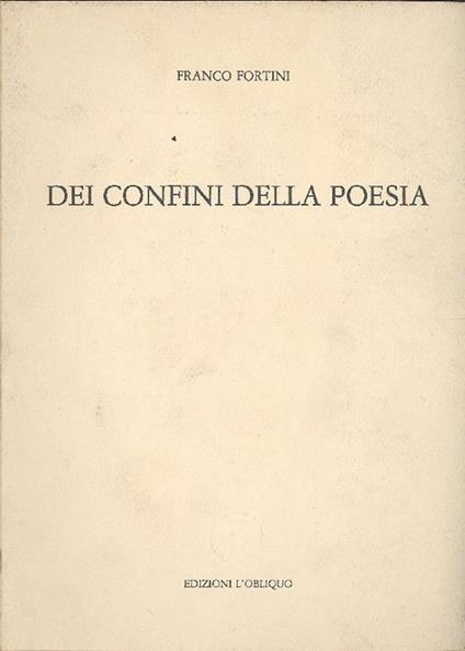 Dei confini della poesia - Franco Fortini - copertina