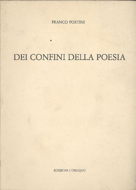 Dei confini della poesia - Franco Fortini - copertina