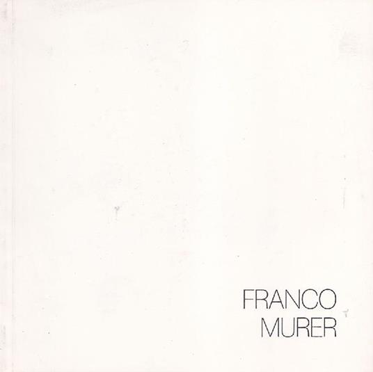 Franco Murer - Franco Murer - copertina