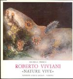 Roberto Viviani. ''Nature vive''