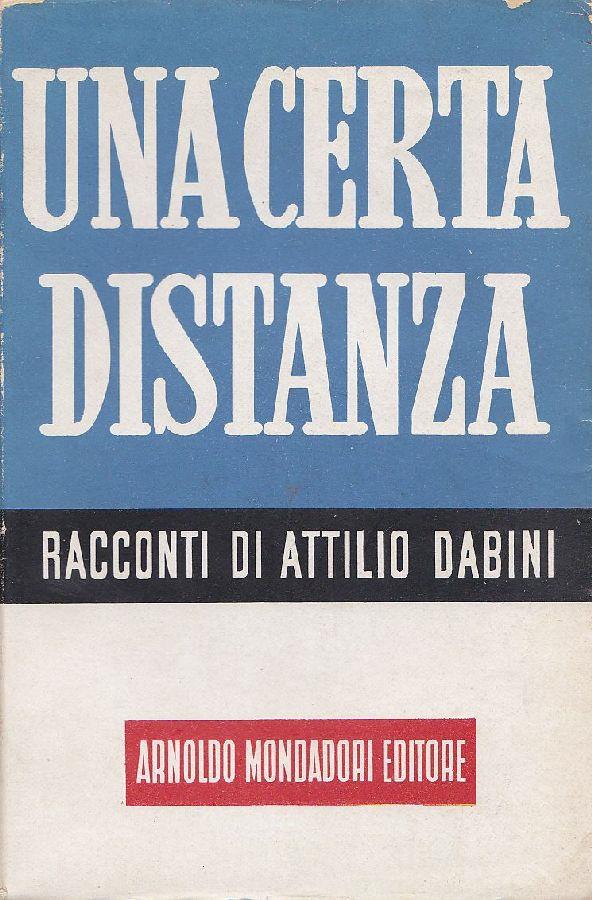 Una certa distanza. Racconti