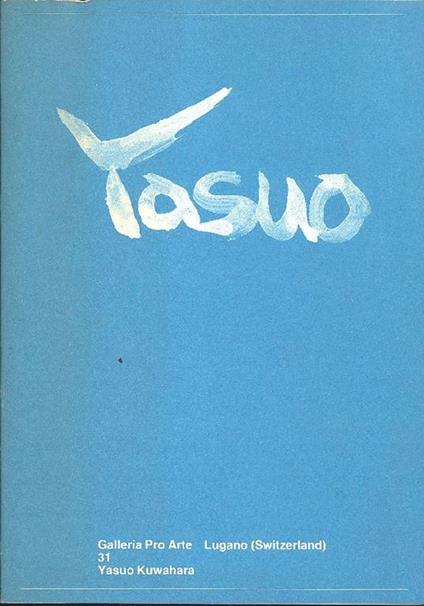 Yasuo Kuwahara. L'emergere della forma - Yasuo Kuwahara - copertina