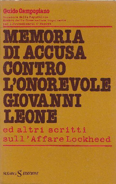 Memoria di accusa contro l'onorevole Giovanni Leone - Guido Campopiano - copertina