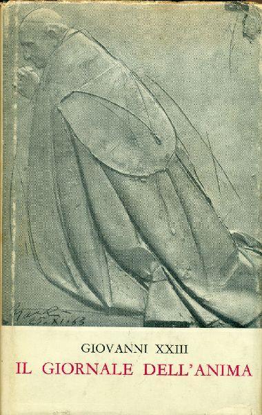 Il giornale dell'anima e altri scritti di pietà - Giovanni XXIII - copertina