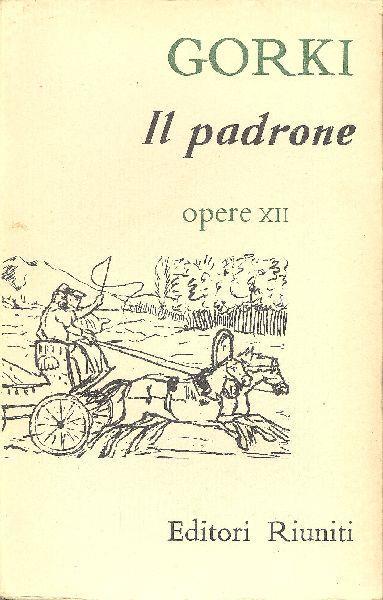 Il padrone - Maksim Gorkij - copertina