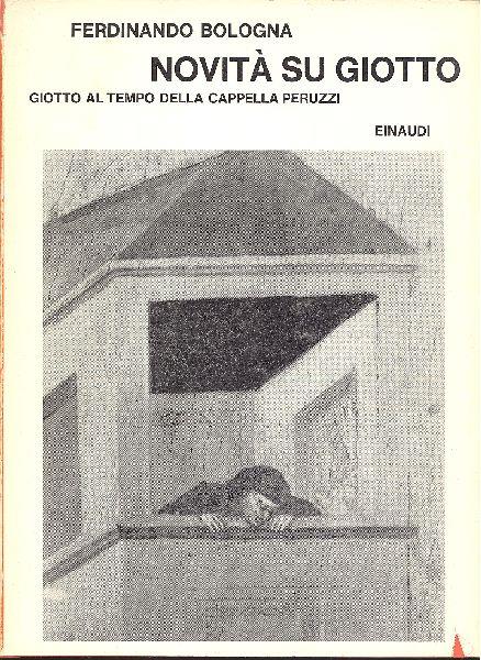 Novità su Giotto. Giotto al tempo della cappella Peruzzi