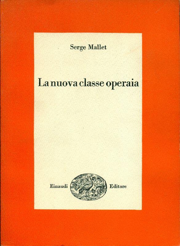 La nuova classe operaia