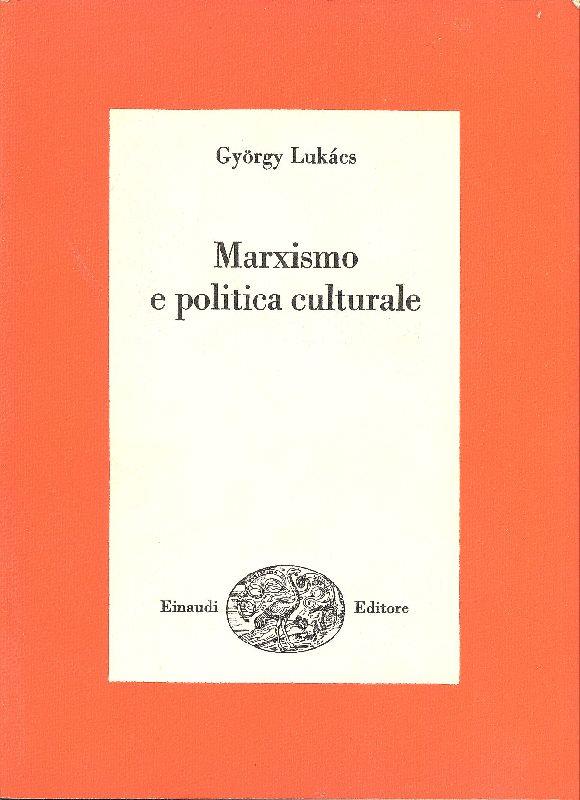 Marxismo e politica culturale