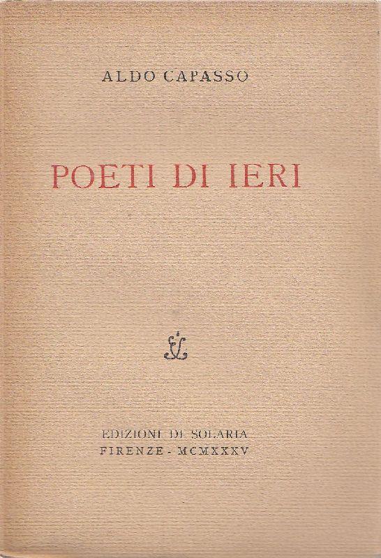 Poeti di ieri. Prima edizione