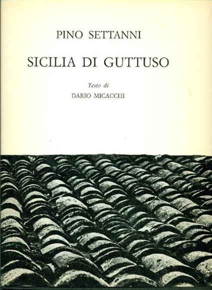 Sicilia di Guttuso - Pino Settanni - copertina