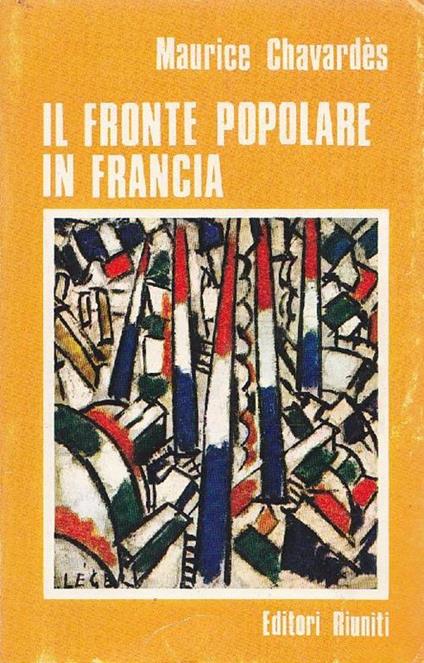 Il fronte popolare in Francia - Maurice Chavardes - copertina