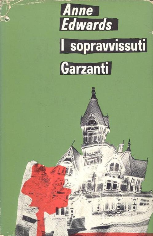 I sopravvissuti - Anne Edwards - copertina
