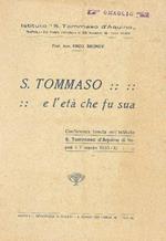S. Tommaso e l'età che fu sua