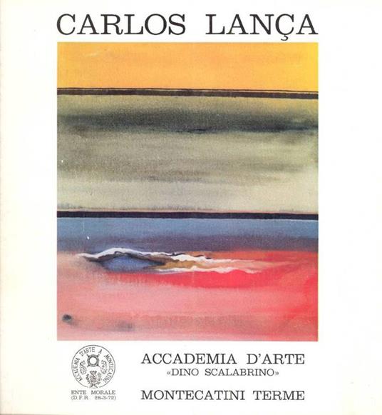 Mostra del pittore Carlos Lança - Carlos Lanca - copertina