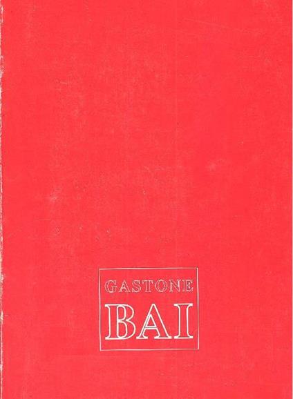 Gastone Bai - Gastone Bai - copertina