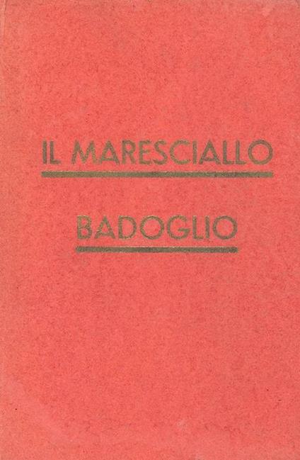 Il maresciallo Badoglio - Ugo Caimpenta - copertina
