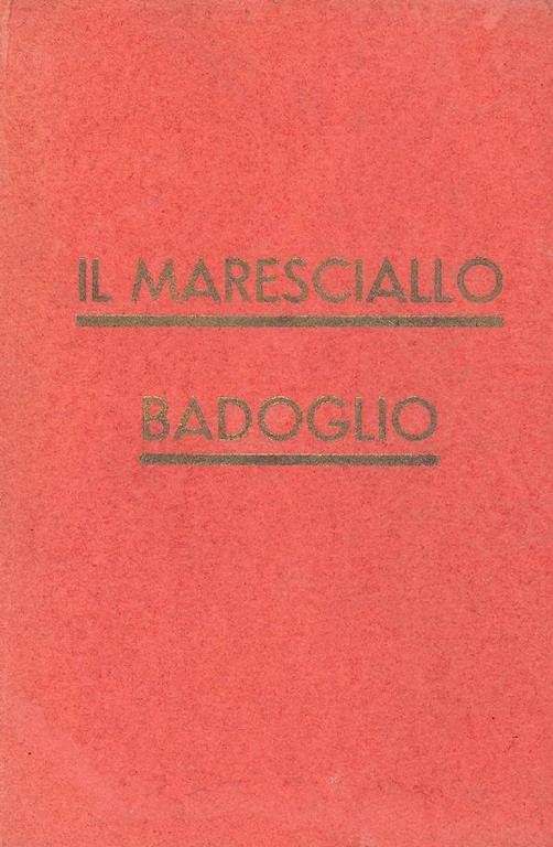Il maresciallo Badoglio - Ugo Caimpenta - copertina