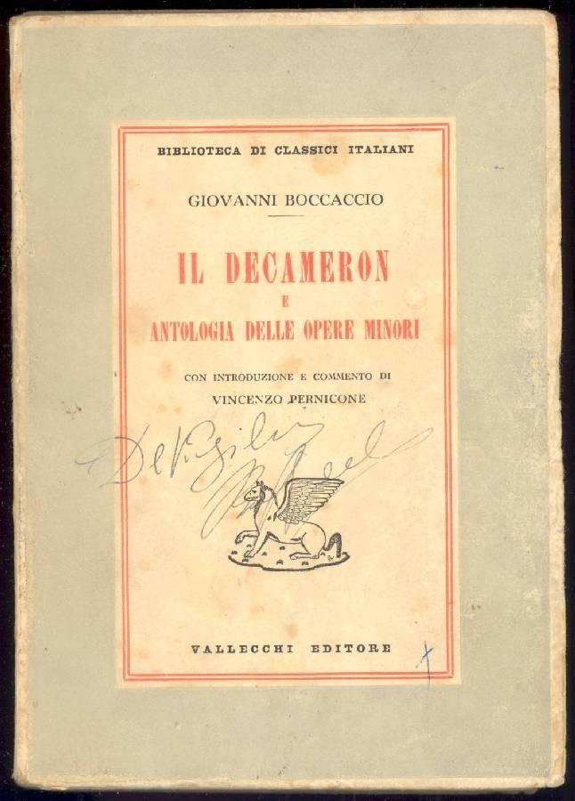 Il Decameron e antologia delle opere minori