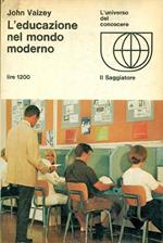L' educazione nel mondo moderno