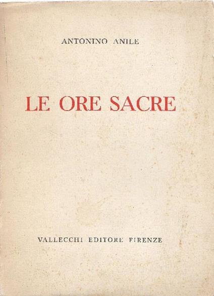 Le ore sacre - Antonino Anile - copertina