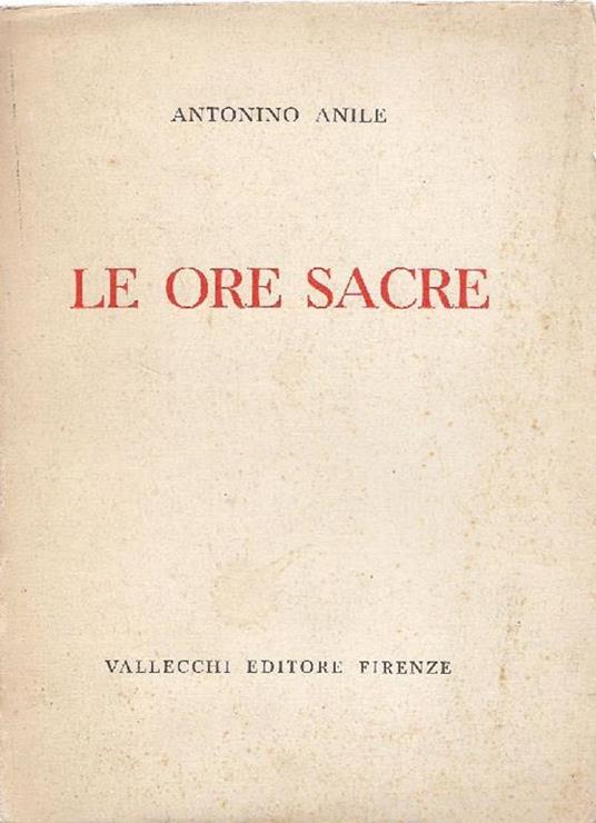 Le ore sacre - Antonino Anile - copertina