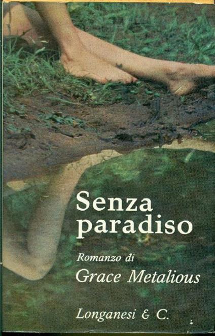 Senza paradiso - Grace Metalious - copertina