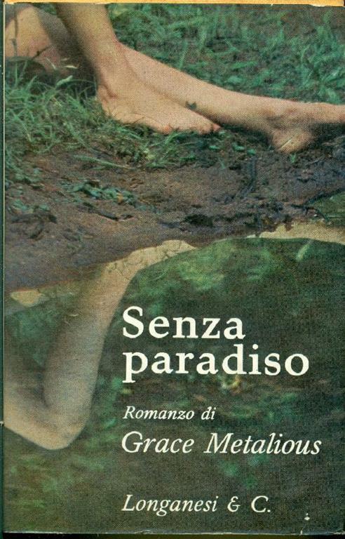 Senza paradiso - Grace Metalious - copertina