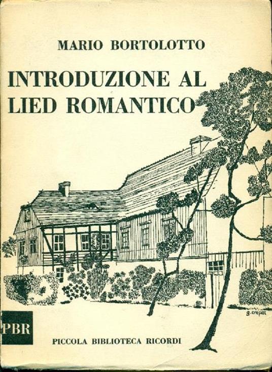 Introduzione al lied romantico - Mario Bortolotto - copertina