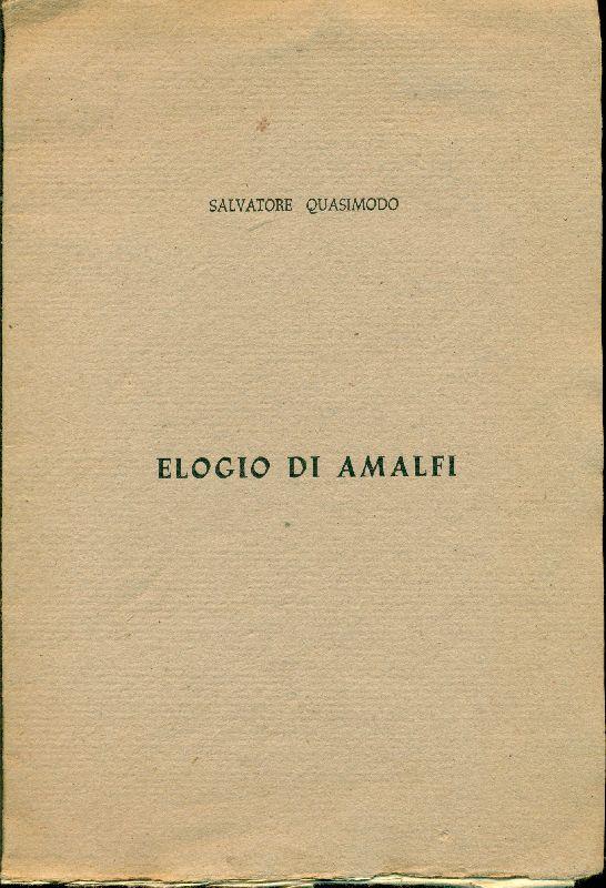 Elogio di Amalfi. Prima edizione
