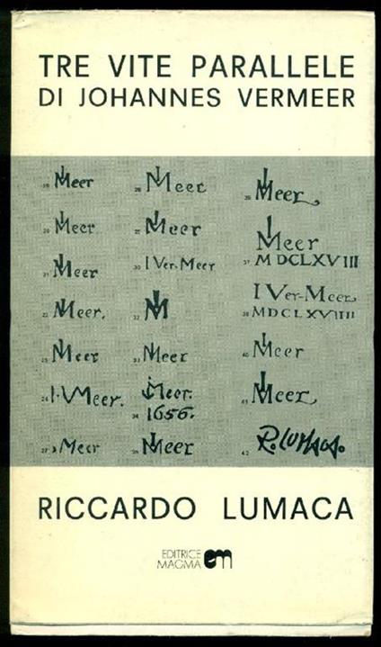 Tre vite parallele di Johannes Vermeer - Riccardo Lumaca - copertina