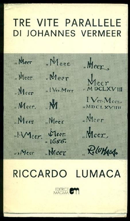 Tre vite parallele di Johannes Vermeer - Riccardo Lumaca - copertina
