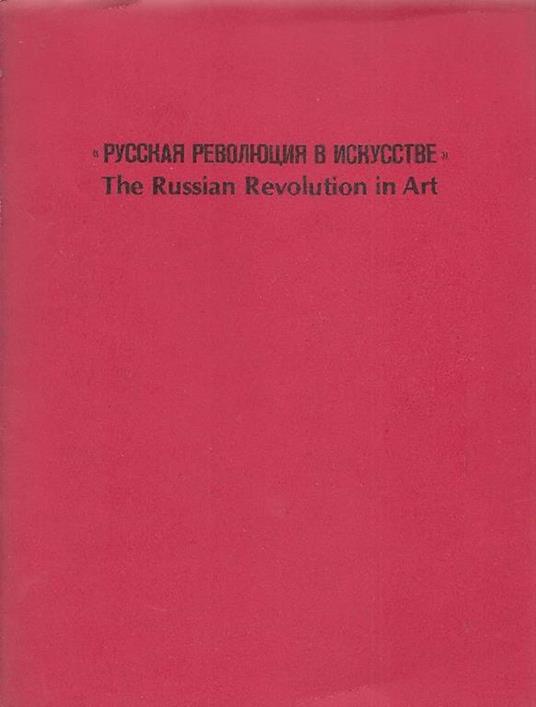 The Russian Revolution in Art - Gail Harrison - copertina