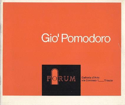 Giò Pomodoro - Giò Pomodoro - copertina